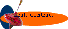 Draft Contract